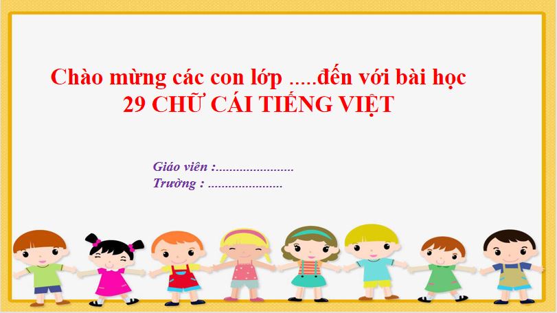 PowerPoint các chữ cái tiếng Việt