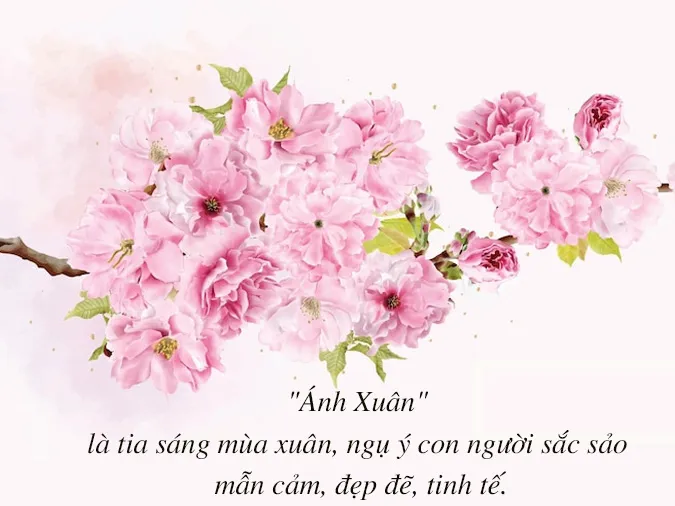 Ý nghĩa tên Xuân và tên đệm, biệt danh hay cho người tên Xuân 3