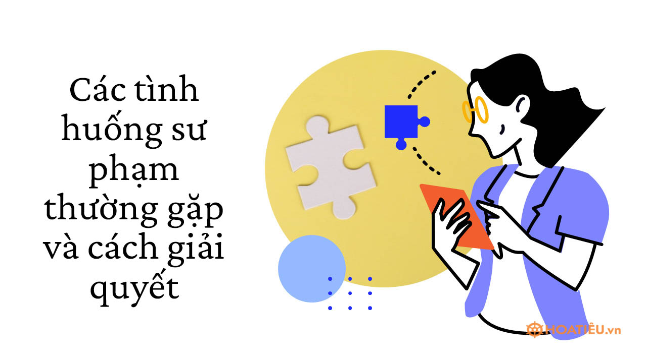 Các tình huống sư phạm thường gặp