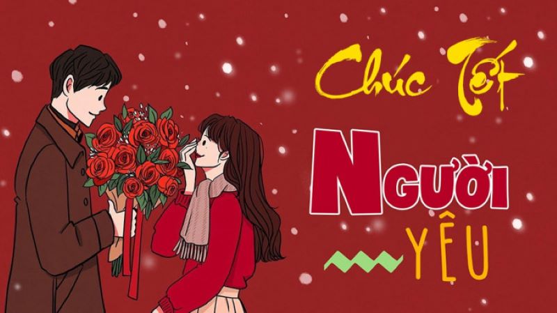 Những câu chúc Tết người yêu ý nghĩa mà bạn nên áp dụng năm 2023