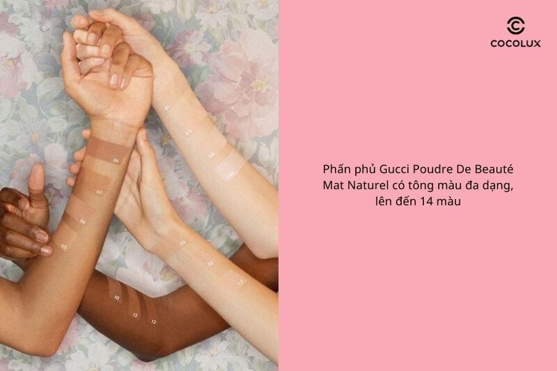 Các tông màu nổi trội của phấn phủ Gucci Poudre De Beauté Mat Naturel